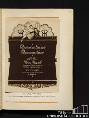 "Quarantaine Quarantine". Original: Auchter-Arndt, Verlag: Werkkunst, Berlin SW 61, Kupfer-Tiefdruck: Vereinigte Kunstinstitute A. G. vorm. Otto Troitzsch, Berlin-Schöneberg