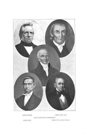 John Krause - Owen Rice(2nd) - John Christian Luckenbach - Jacob Rice - Christian Jacob Wolle