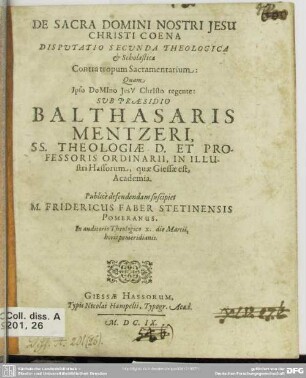2: De sacra domini nostri Jesu Christi Coena Disputatio ... theologica et scholastica