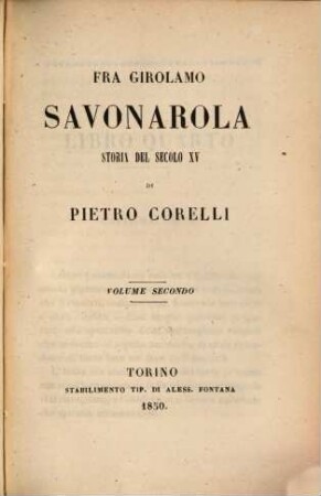 Fra girolamo Savonarola, storia del secolo XV, 2