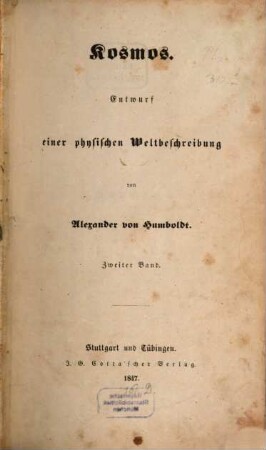 Kosmos : Entwurf einer physischen Weltbeschreibung, 2