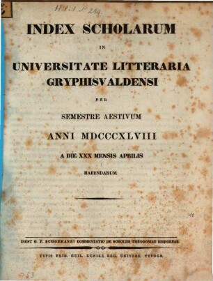 Index scholarum in Universitate Litteraria Gryphiswaldensi ... habendarum. SS 1848