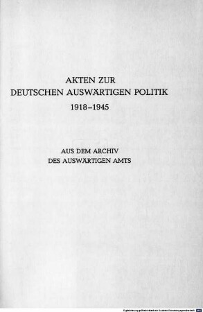 Akten zur deutschen auswärtigen Politik : 1918 - 1945 ; aus dem Archiv des Auswärtigen Amtes, B,14. 1925 - 1933 ; 1. Januar bis 30. April 1930