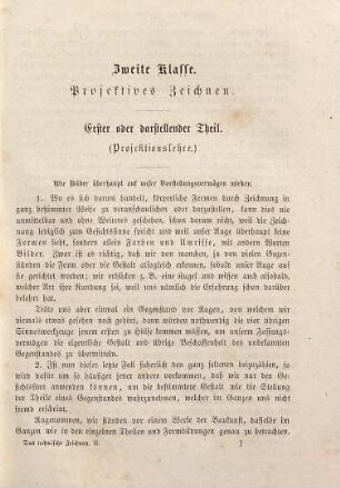 Das technische Zeichnen : für Architekten, Techniker, Mechaniker und Bauhandwerker, insbesondere für Bau- und Gewerbschulen, 2,1. Das projektive Zeichnen : darstellender Teil (Projektionslehre)