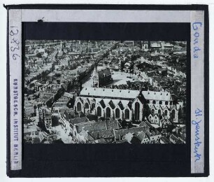 Gouda, Sint Janskerk : Luftbild