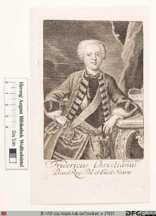Bildnis Friedrich Christian (Leopold), Kurfürst von Sachsen (reg. 5. 10.-17. 12. 1763)