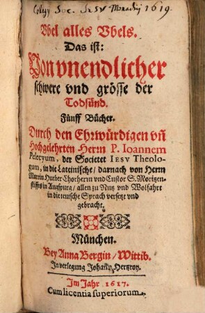 Uebel alles Uebels ...