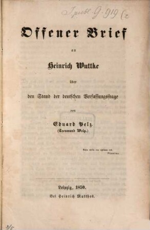 Offener Brief an Heinrich Wuttke über den Stand der deutschen Verfassungsfrage