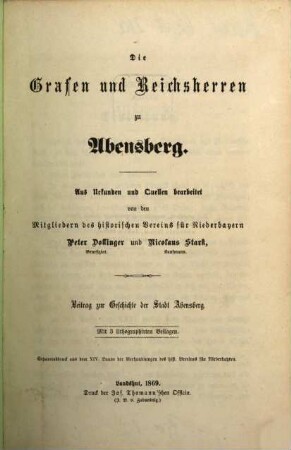 Die Grafen und Reichsherren zu Abensberg : aus Urkunden und Quellen bearbeitet