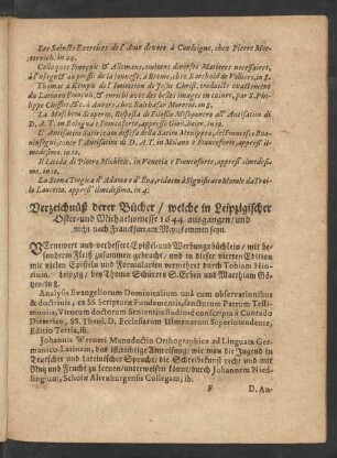 Verzeichnüß derer Bücher/ welche in Leipzigische Oster- und Michaelismesse 1644. ausgangen/ und nicht nach Franckfurt am Meyn kommen seyn.