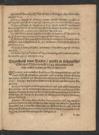 Verzeichnüß derer Bücher/ welche in Leipzigische Oster- und Michaelismesse 1644. ausgangen/ und nicht nach Franckfurt am Meyn kommen seyn.