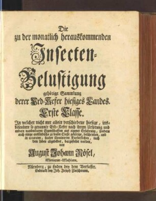 Sammlung derer Erd-Kefer hiesiges Landes. Erste Classe. In welcher nicht nur allein verschiedene hiesige, insbesondere so genannte Erd-Kefer nach ihrem Ursprung und andern wunderbaren Eigenschaften ... dargestellet werden