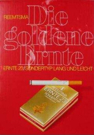 Werbeschild (doppelseitig) für "Ernte 23"-Zigaretten, "Die goldene Ernte"