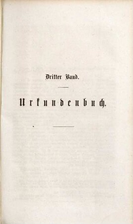 Die Geschichte des reichsständischen Hauses Ysenburg und Büdingen, 3. Das Ysenburg und Büdingen'sche Urkundenbuch