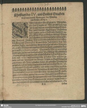 Christian der IV. mit Gottes Gnaden in Dennemarck, Norwegen, der Wenden und Gothen König [et]c.