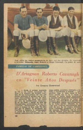 D'Artagnan Roberto Cavanagh en "Veinte Años Después" : Familias de campeones