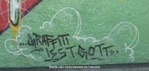 ...GRAFFITI ISST GOTT...