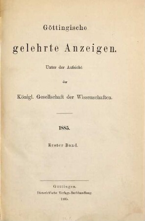 Göttingische gelehrte Anzeigen : unter Aufsicht d. Akademie der Wissenschaften. [147.] 1885, 1