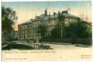Gersdorf. Dorfstraße mit Centralschule