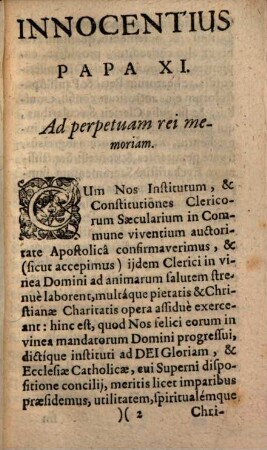 Breve Apostolicum Sanctissimi Domini Nostri Innocentii Papae XI. Concessionis Indulgentiarum pro Instituto Clericorum Saecularium in commune viventium : Juxta Exemplar Excusum Romae In Typographia Reverendae Camerae Apostolicae