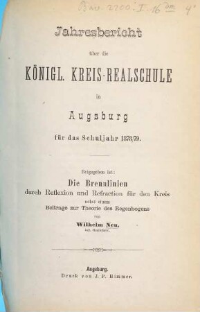 Jahresbericht über die Königl. Kreis-Realschule in Augsburg : für das Schuljahr ..., 1878/79 (1879)