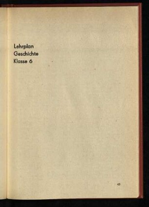 Lehrplan Geschichte Klasse 6