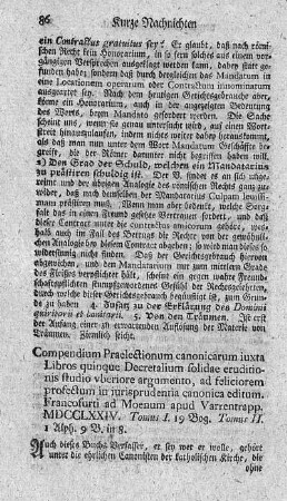 Compendium praelectionum canonicarum iuxta libros quinque decretalium solidae eruditionis studio uberiore argumento. Tom.I.II.