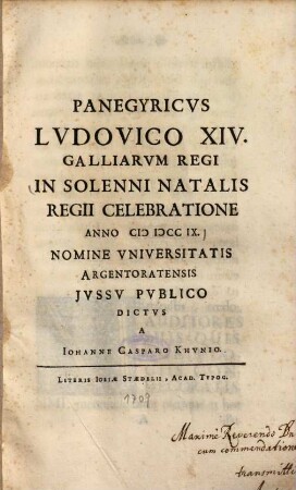Panegyricvs Lvdovico XIV. Galliarvm Regi In Solenni Natalis Regii Celebratione : Anno M DCCIX.