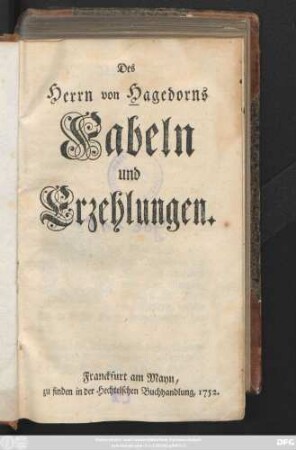 Des Herrn von Hagedorns Fabeln und Erzehlungen