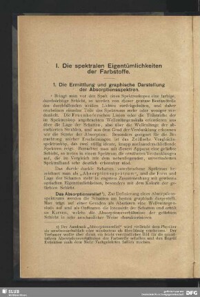 I Die spektralen Eigentümlichkeiten der Farbstoffe
