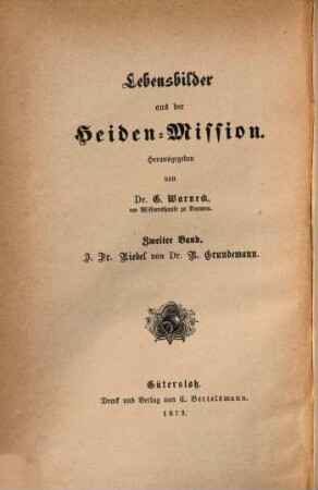 Johann Friedrich Riedel, ein Lebensbild aus der Minahassa auf Celebes, gezeichnet von Reinhold Grundemann : Mit einer Karten-Skizze der Minahassa