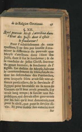 § XII. Quel pouvoir Moyse s'attribua dans l'Etat des Iuifs dont il estoit le fondateur?