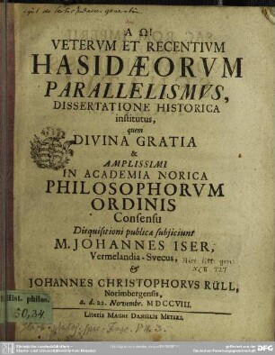 Veterum Et Recentium Hasidaeorum Parallelismus : Dissertatione Historica institutus