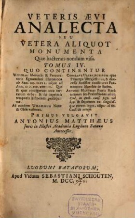 Veteris Aevi Analecta Seu Vetera aliquot Monumenta, Quae hactenus nondum visa, 4