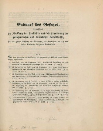Entwurf des Gesetzes, betreffend die Ablösung der Reallasten und die Regulirung der gutsherrlichen und bäuerlichen Verhältnisse, für den ganzen Umfang der Monarchie, mit Ausnahme der auf dem linken Rheinufer belegenen Landestheile
