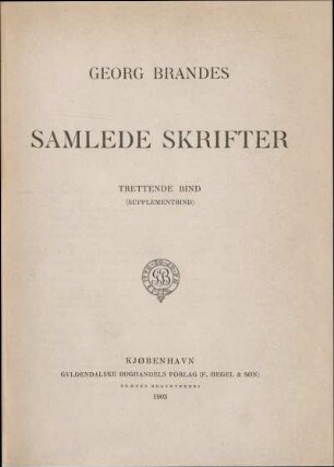 Trettende Bind (Supplementbind): Samlede skrifter