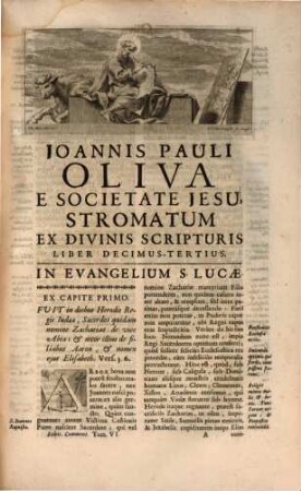 Joannis Pauli Oliva E Societate Jesu, In Selecta Scripturae Loca Ethicae Commentationes, 6. Stromatum Ex Divinis Scripturis, Tomus Tertius