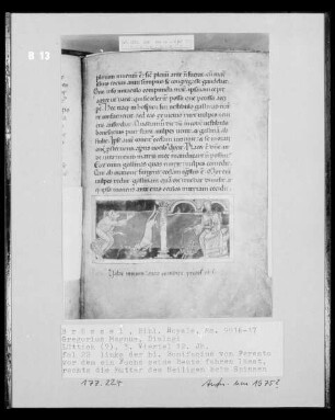 Ms 9916-17, Gregorius Magnus, Dialogi, fol. 22: Ein Fuchs lässt vor dem heiligen Bonifatius von Ferento seine Beute fahren; rechts die Mutter des Heiligen beim Spinnen