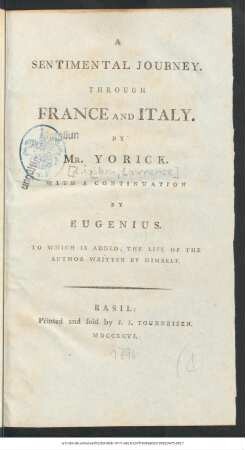A Sentimental Journey. Through France and Italy