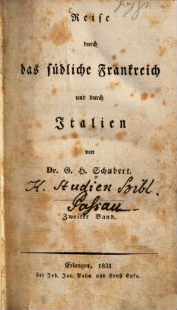 Reise durch das südliche Frankreich und durch Italien, 2
