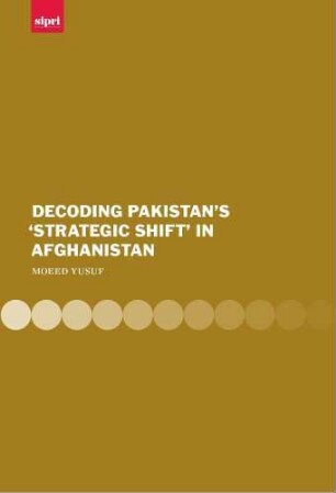 Decoding Pakistan's 'strategic shift' in Afghanistan