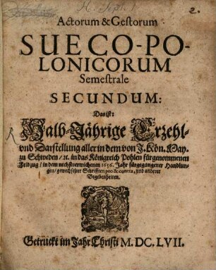 Actorum et gestorum Sueco-Polonicorum semestrale secundum