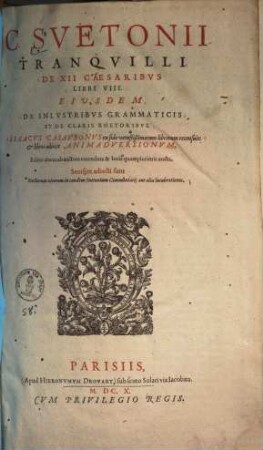 C. Suetonii Tranquilli de XII Caesaribus : libri VIII.