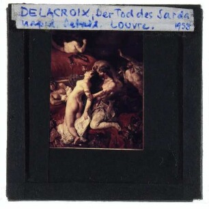 Delacroix, Der Tod des Sardanapal (Louvre)