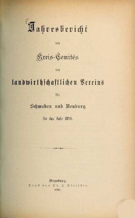 Jahresbericht des landwirthschaftlichen Kreis-Comités des Landwirthschaftlichen Vereins für Schwaben und Neuburg : pro .... 1894 (1895)