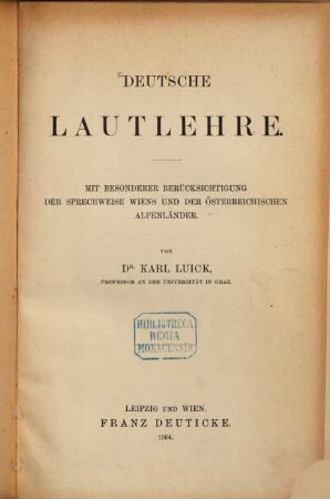 Deutsche Lautlehre : mit besonderer Berücksichtigung der Sprechweise Wiens und der österreichischen Alpenländer