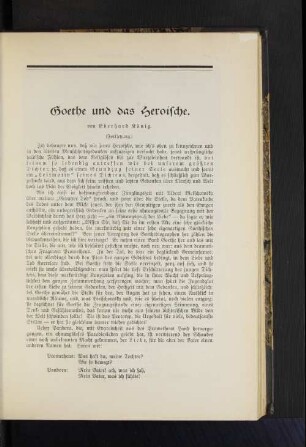 Goethe und das Heroische. Von Eberhard König. (Fortsetzung.)