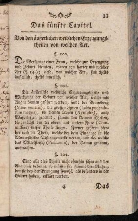 Das fünfte Capitel. Von den äußerlichen weiblichen Erzeugungstheilen von weicher Art