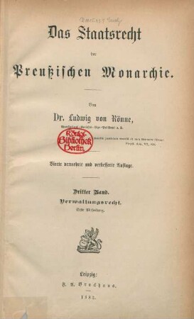 Bd. 3, Abth. 1: Das Staats-Recht der preußischen Monarchie