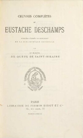 Oeuvres complètes Oeuvres complètes de Eustache Deschamps, 1